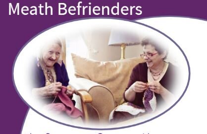 Meath Volunteer Centre is setting up a Befriending Service and Need Your Advice