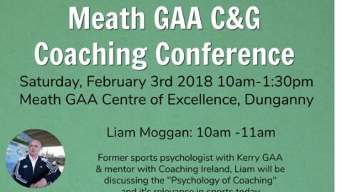 Meath GAA Coaching & Games Conference 2018:  3/2/18