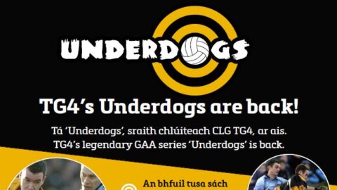 TG4 Series “UNDERDOGS” is Back