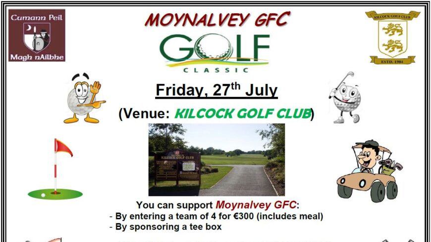 2018 Golf Classic set for Friday 27th July – Kilcock Golf Club