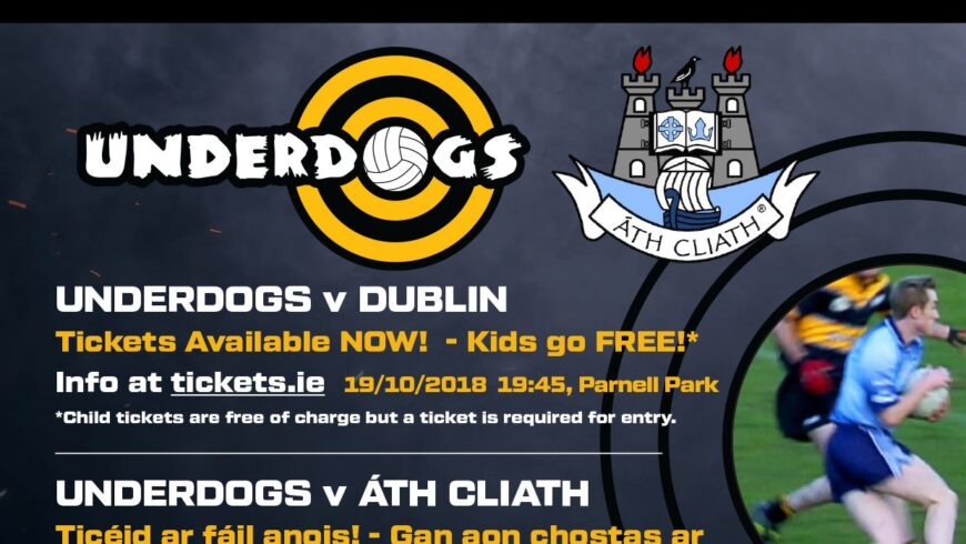 TG4’s UNDERDOGS TO TAKE ON ALL-IRELAND CHAMPIONS DUBLIN