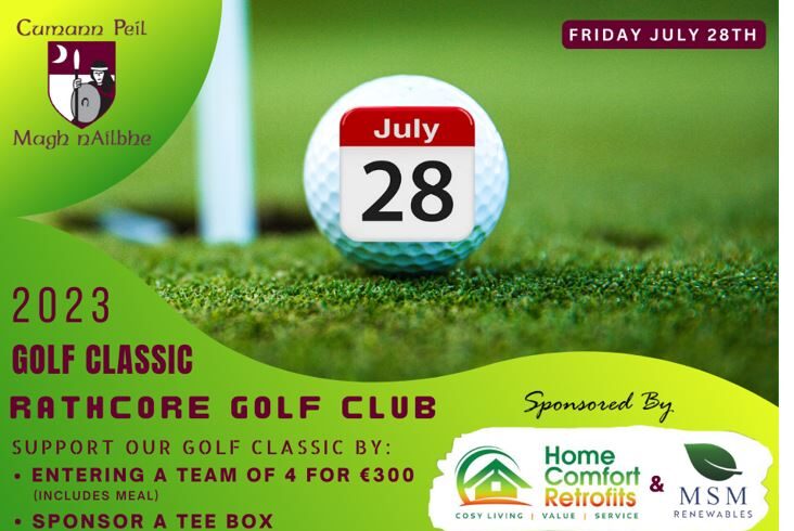 2023 Golf Classic – Friday 28th July – Rathcore Golf Club